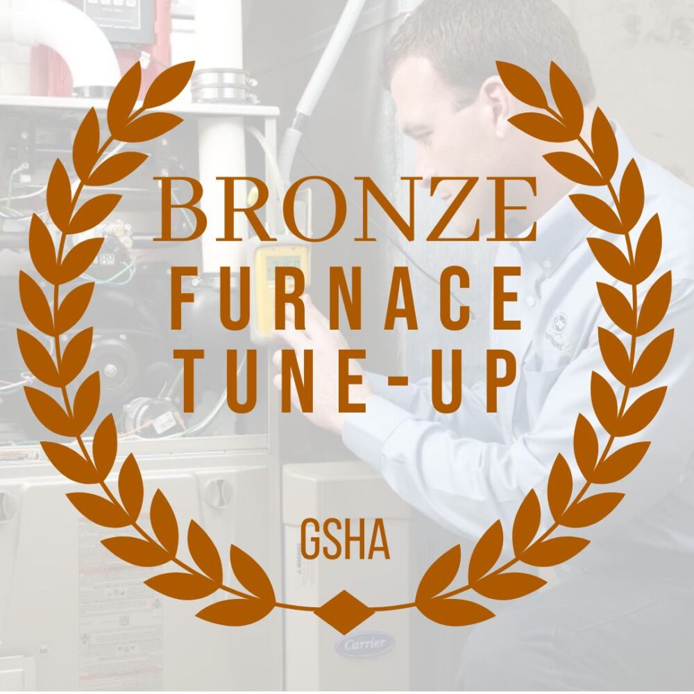 BRONZE Furnace Tune-Up